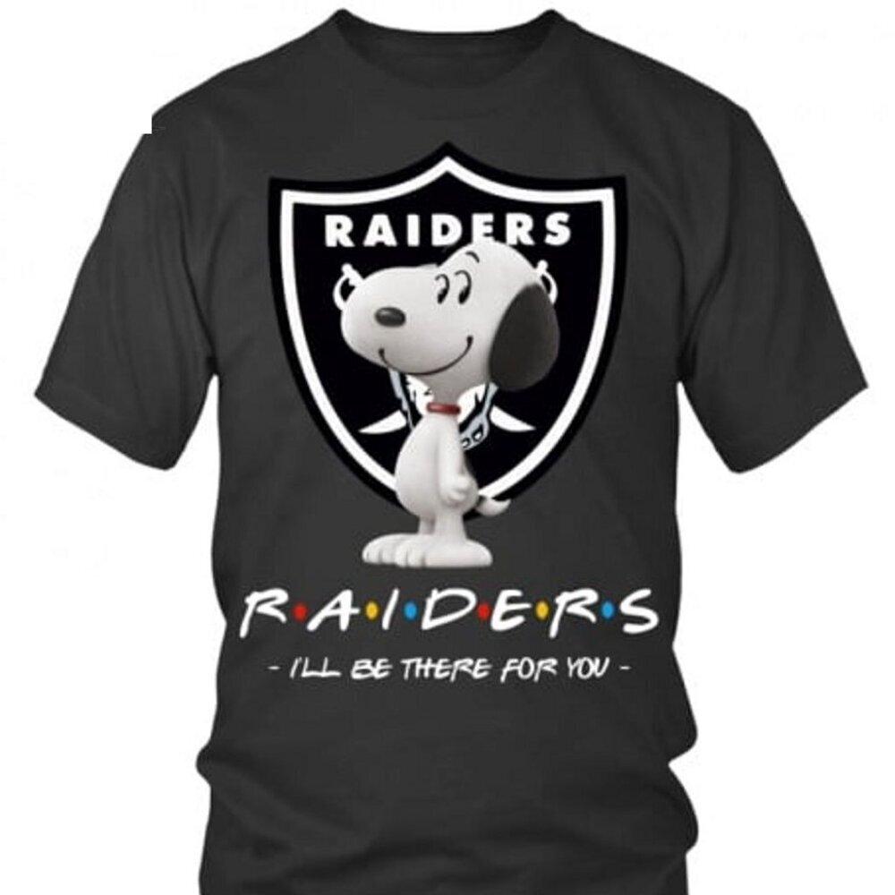 Raiders Friends Ill Be There For You Football T-Shirt NFL Team Fan Gift Shirt .